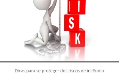 Prevenção – Riscos de Incêndios